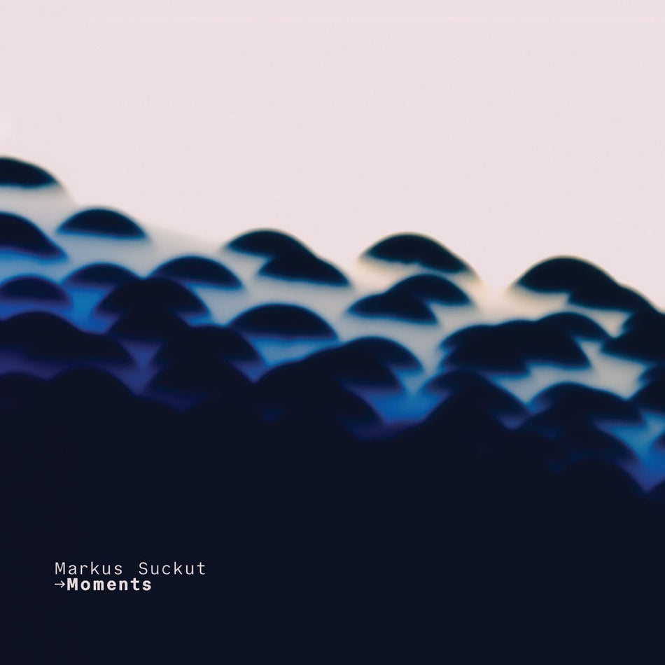 Markus Suckut - Moments Ep [printed sleeve] 12"